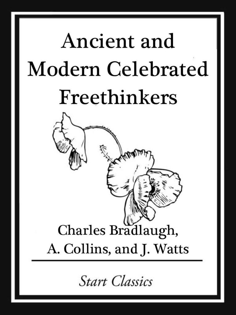 Ancient and Modern Celebrated Freethinkers.pdf