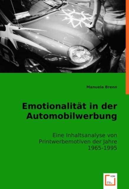 Produktbild: Emotionalität in der Automobilwerbung | Manuela Brenn