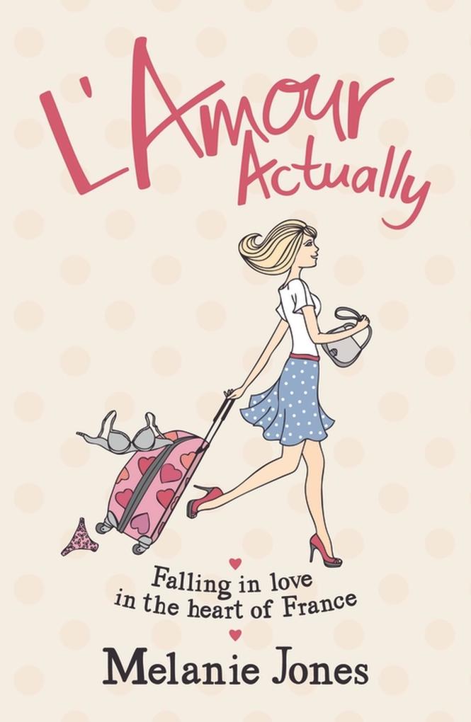 Produktbild: L'Amour Actually | Melanie Jones