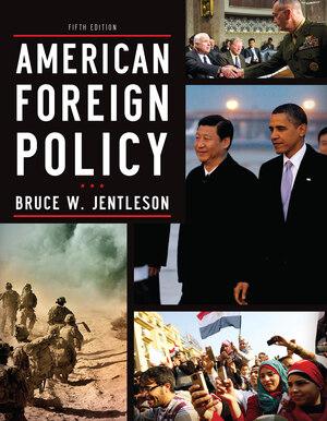 American Foreign Policy: The Dynamics of Choice in the 21st Century.pdf