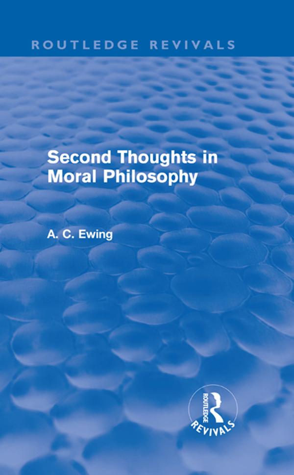 Second Thoughts in Moral Philosophy (Routledge Revivals).pdf
