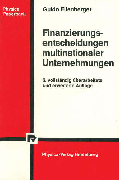 Produktbild: Finanzierungsentscheidungen multinationaler Unternehmungen | Guido Eilenberger