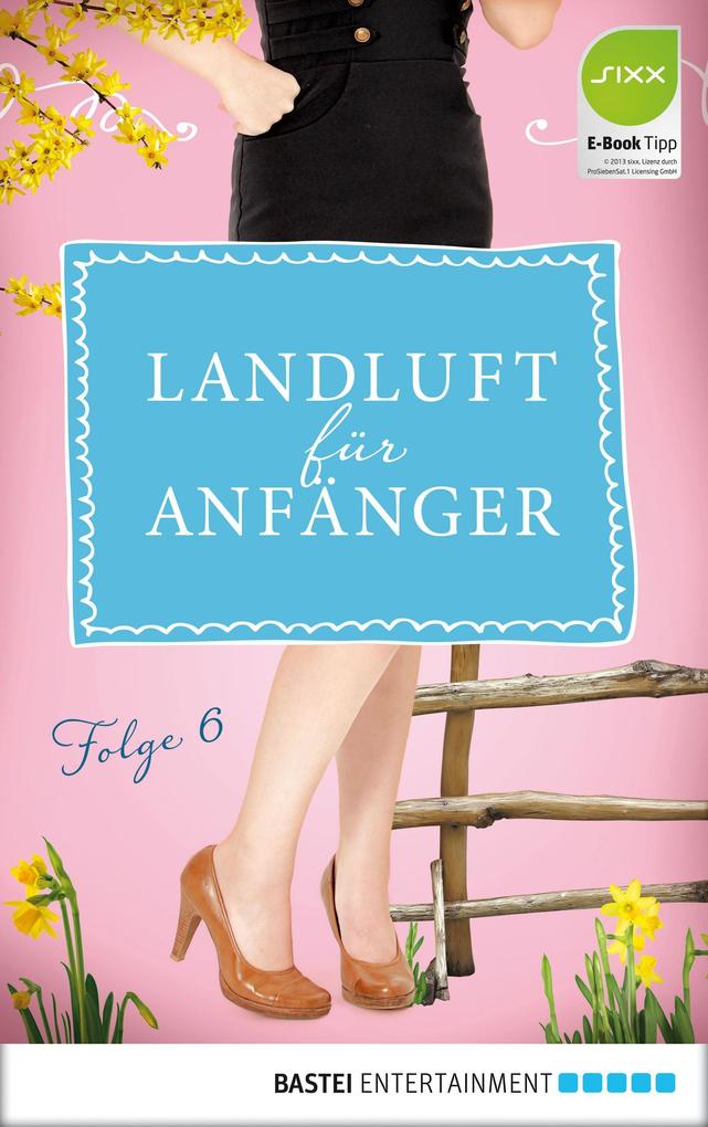 Produktbild: Landluft für Anfänger - 06 | Simone Höft, Nora Lämmermann