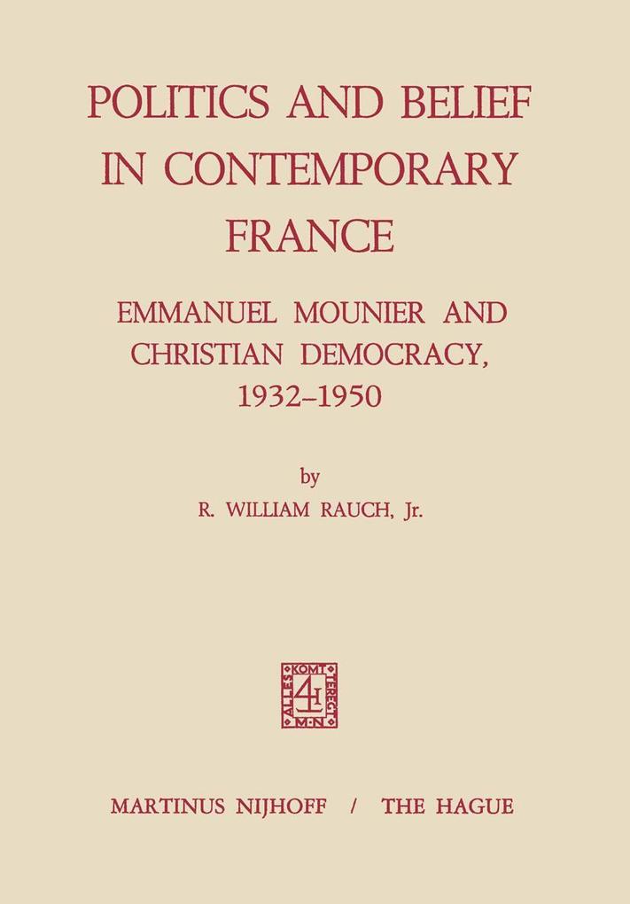 Produktbild: Politics and Belief in Contemporary France | R. William Rauch