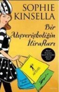 Produktbild: Bir Alisveriskoligin Itiraflari | Sophie Kinsella
