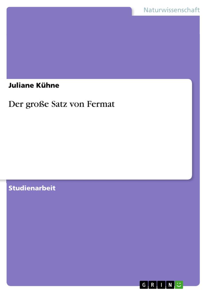 Produktbild: Der große Satz von Fermat | Juliane Kühne