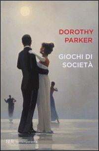Produktbild: Giochi di società | Dorothy Parker