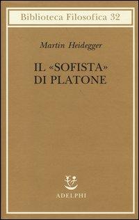 Produktbild: Il «Sofista» di Platone | Martin Heidegger