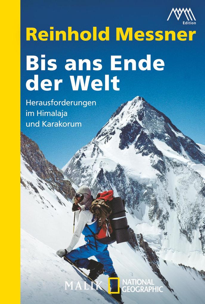 Produktbild: Bis ans Ende der Welt | Reinhold Messner