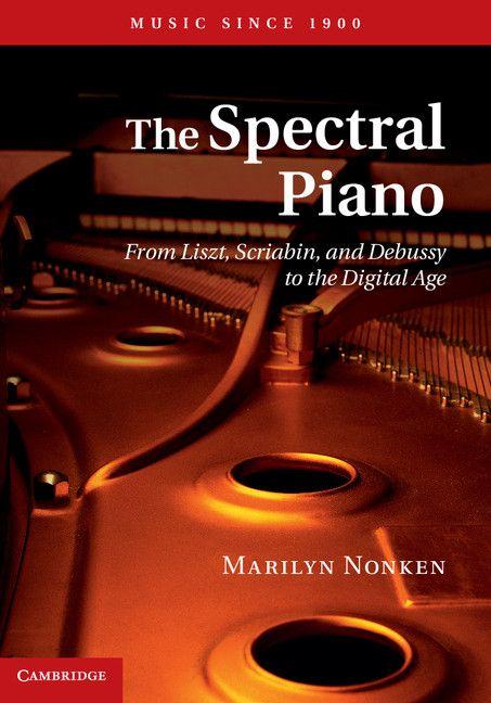 Produktbild: The Spectral Piano | Marilyn Nonken
