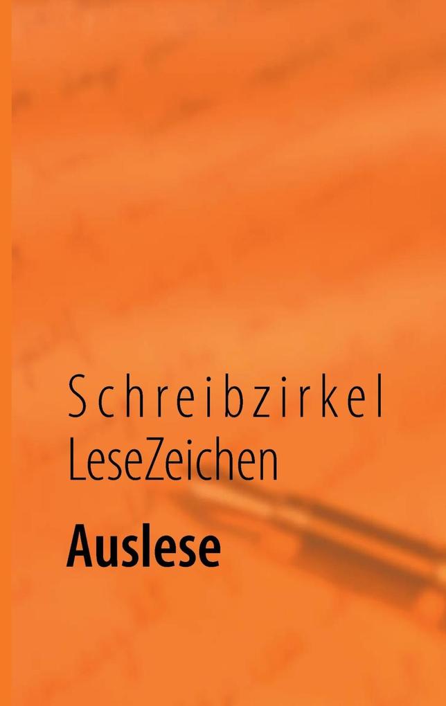 Produktbild: Auslese | Schreibzirkel LeseZeichen