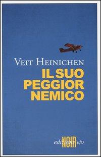 Produktbild: Il suo peggior nemico | Veit Heinichen
