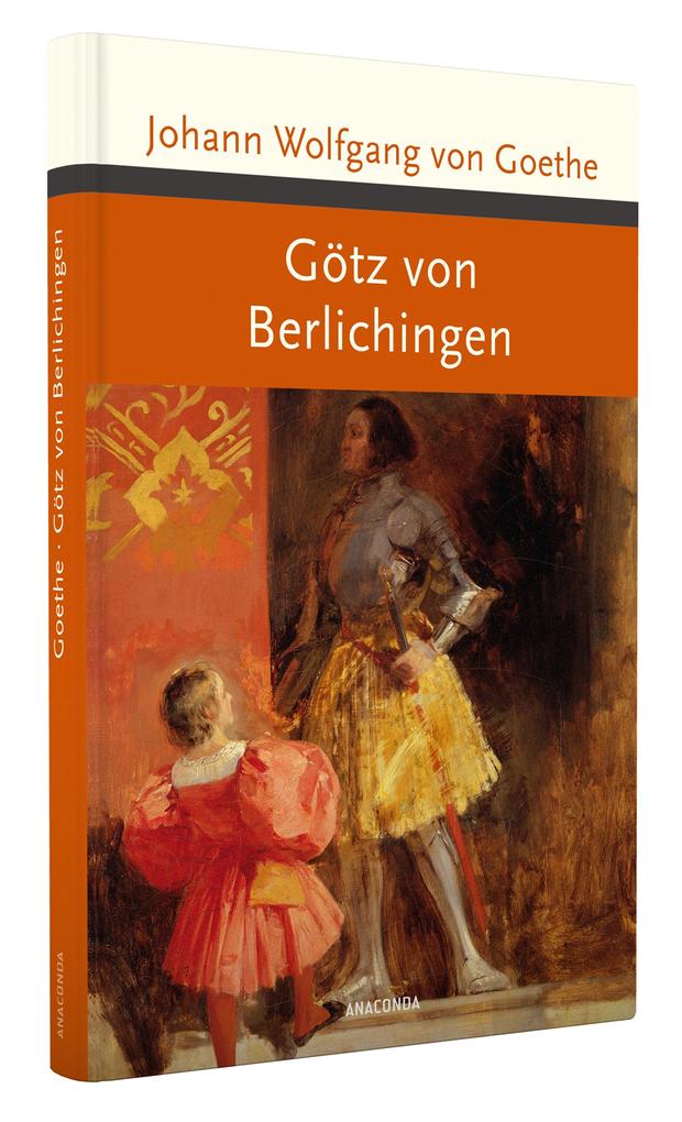 Weitere Ansicht: Götz von Berlichingen | Johann Wolfgang von von Goethe