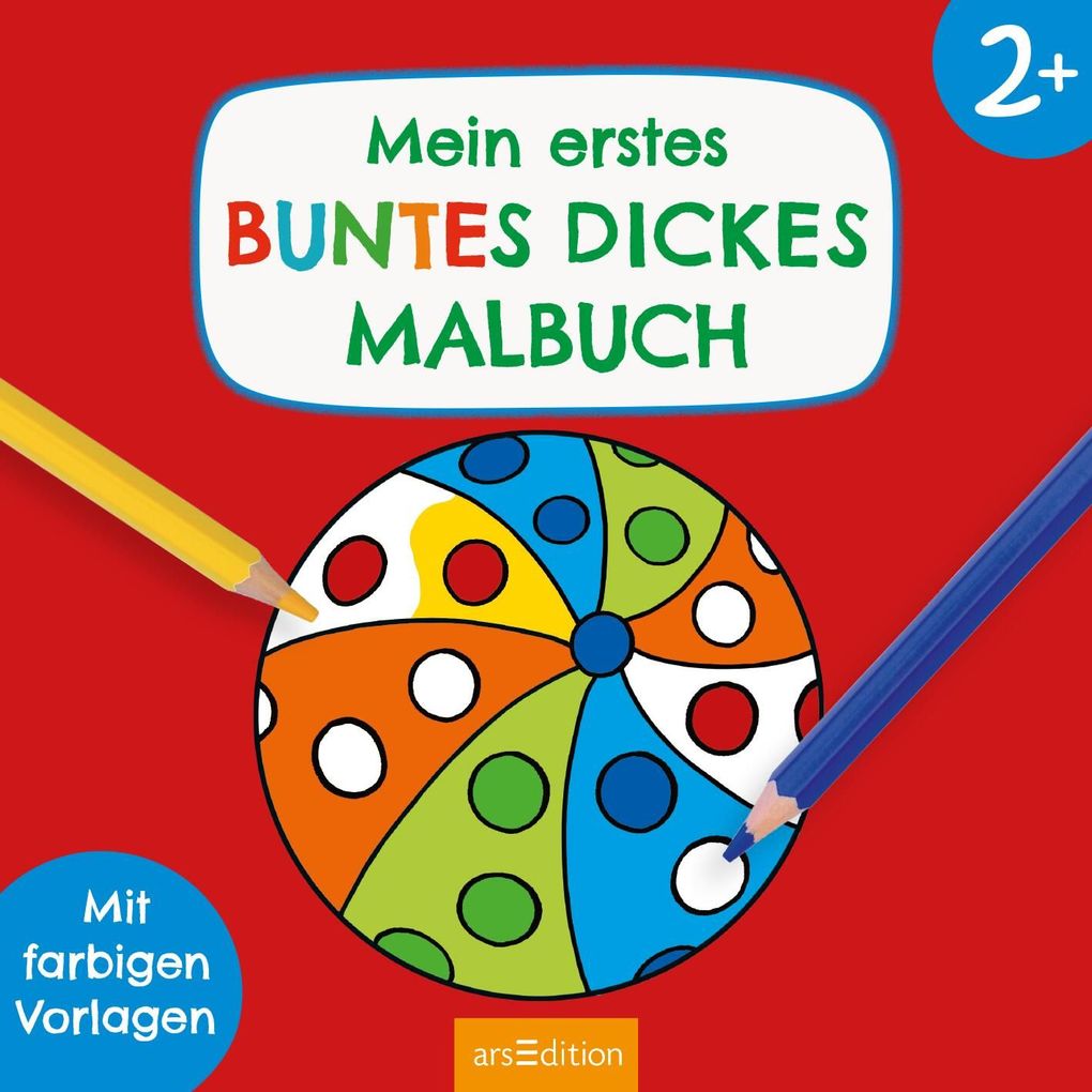 Weitere Ansicht: Mein erstes buntes dickes Malbuch