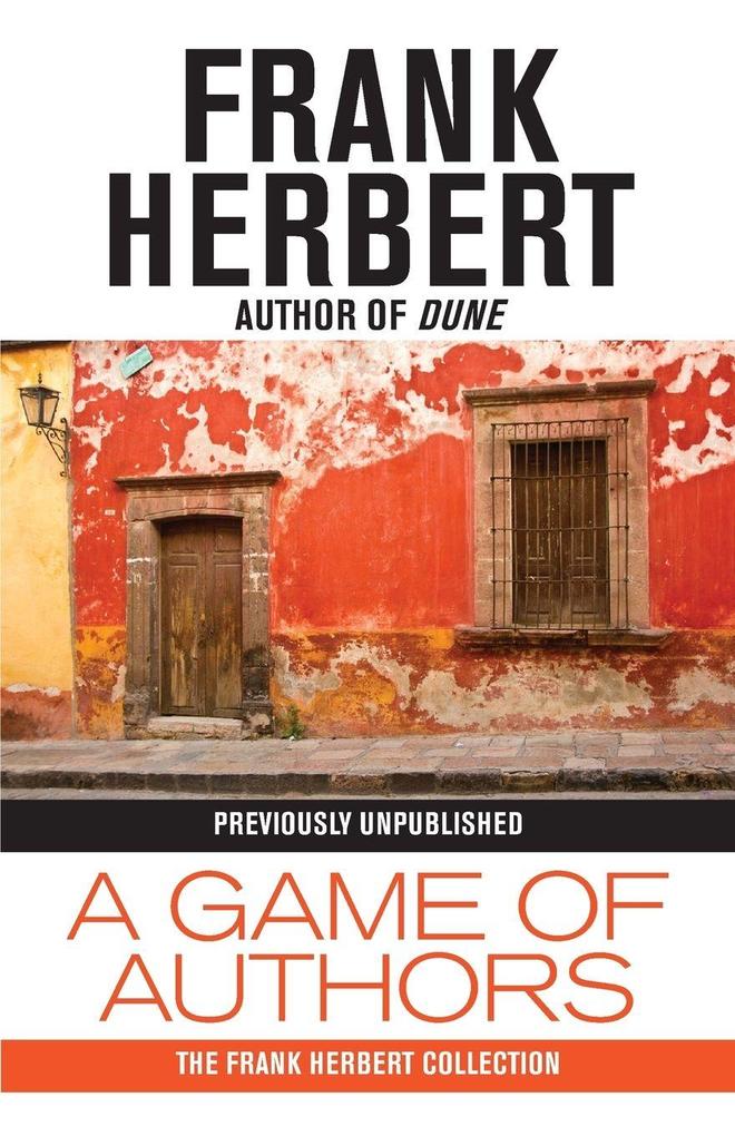 Produktbild: A Game of Authors | Frank Herbert