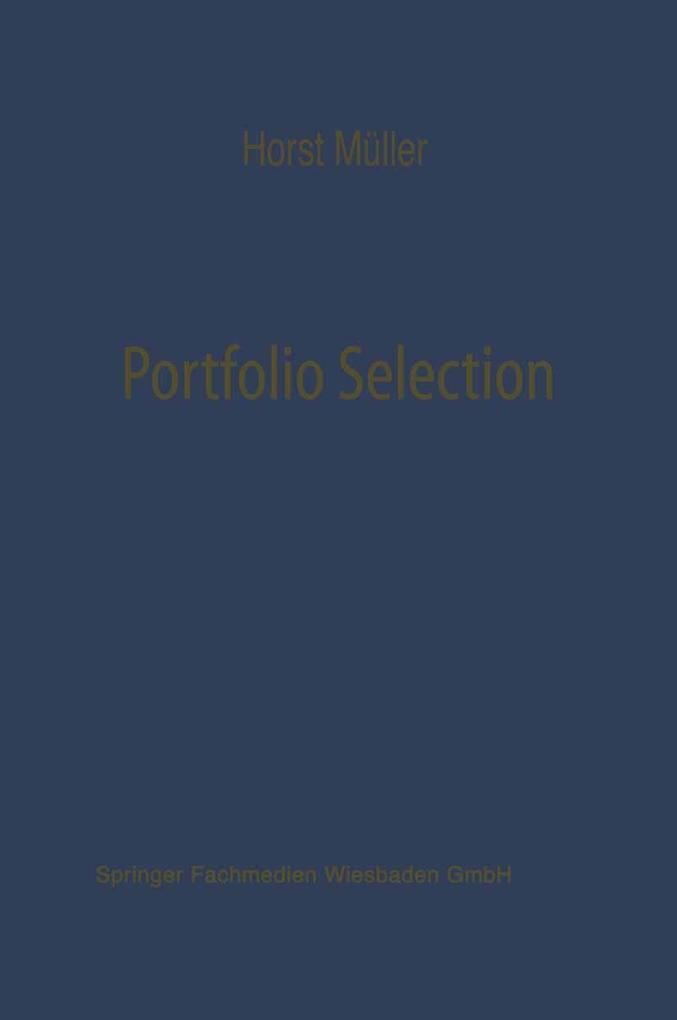 Produktbild: Portfolio Selection als Entscheidungsmodell deutscher Investmentgesellschaften | Horst Müller