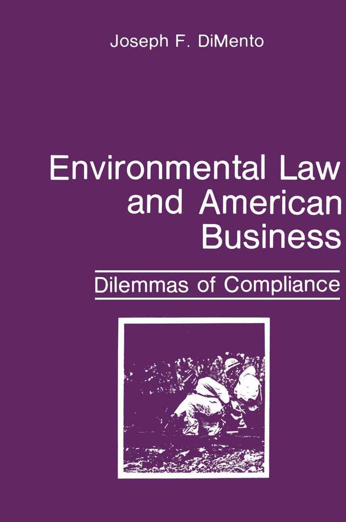Produktbild: Environmental Law and American Business | Joseph F. DiMento