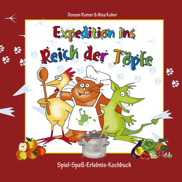 Expedition ins Reich der Töpfe - Kinderkochbuch gesunde Ernährung als Buch (gebunden)