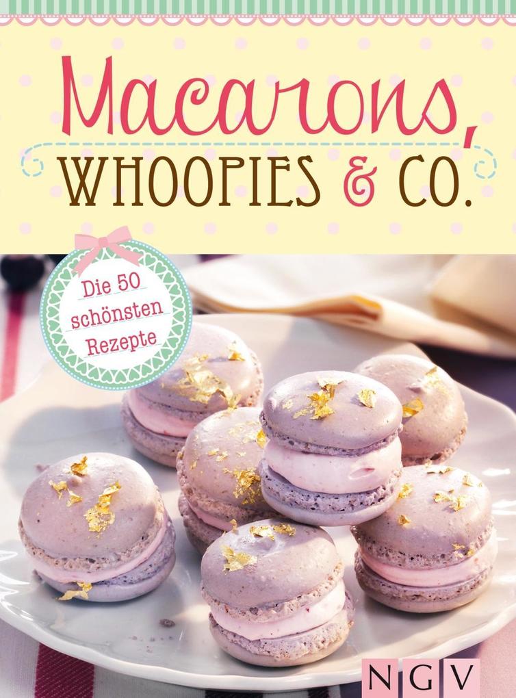 Produktbild: Macarons, Whoopies & Co.