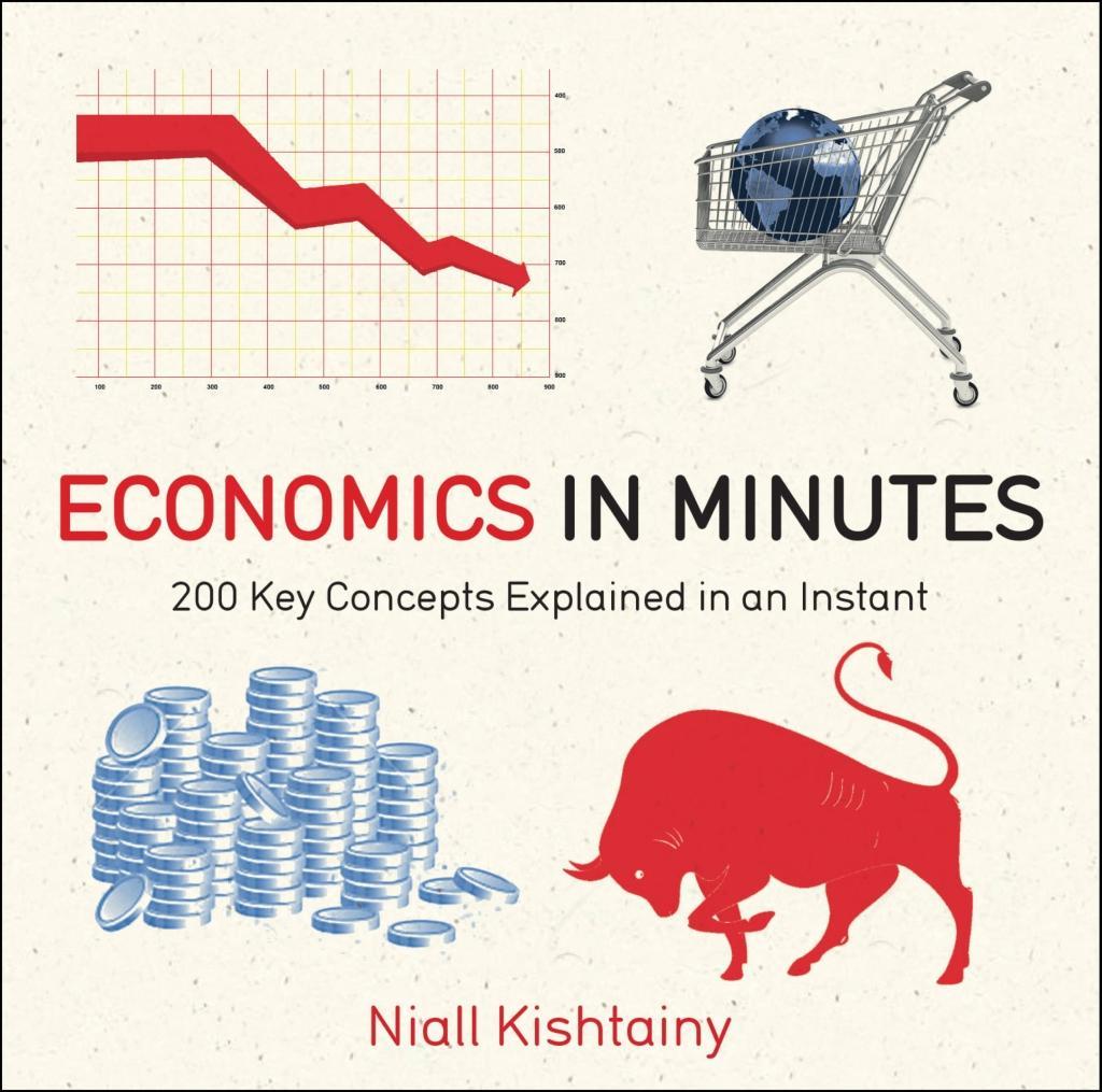 Produktbild: Economics in Minutes | Niall Kishtainy