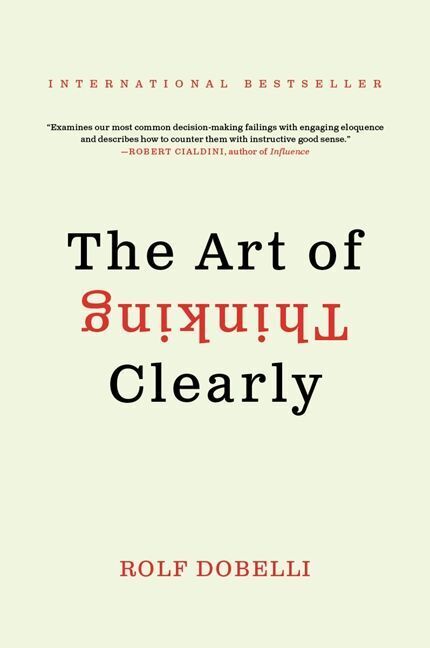 Produktbild: The Art of Thinking Clearly | Rolf Dobelli
