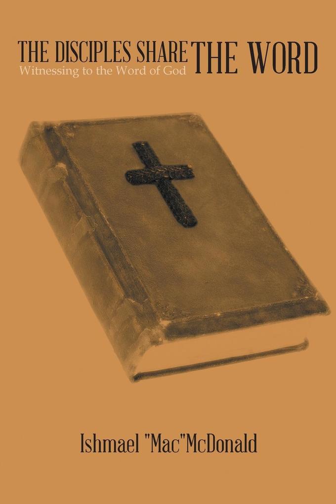 Produktbild: The Disciples Share the Word | Ishmael Macmcdonald