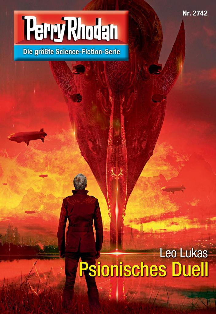 Produktbild: Perry Rhodan 2742: Psionisches Duell | Leo Lukas