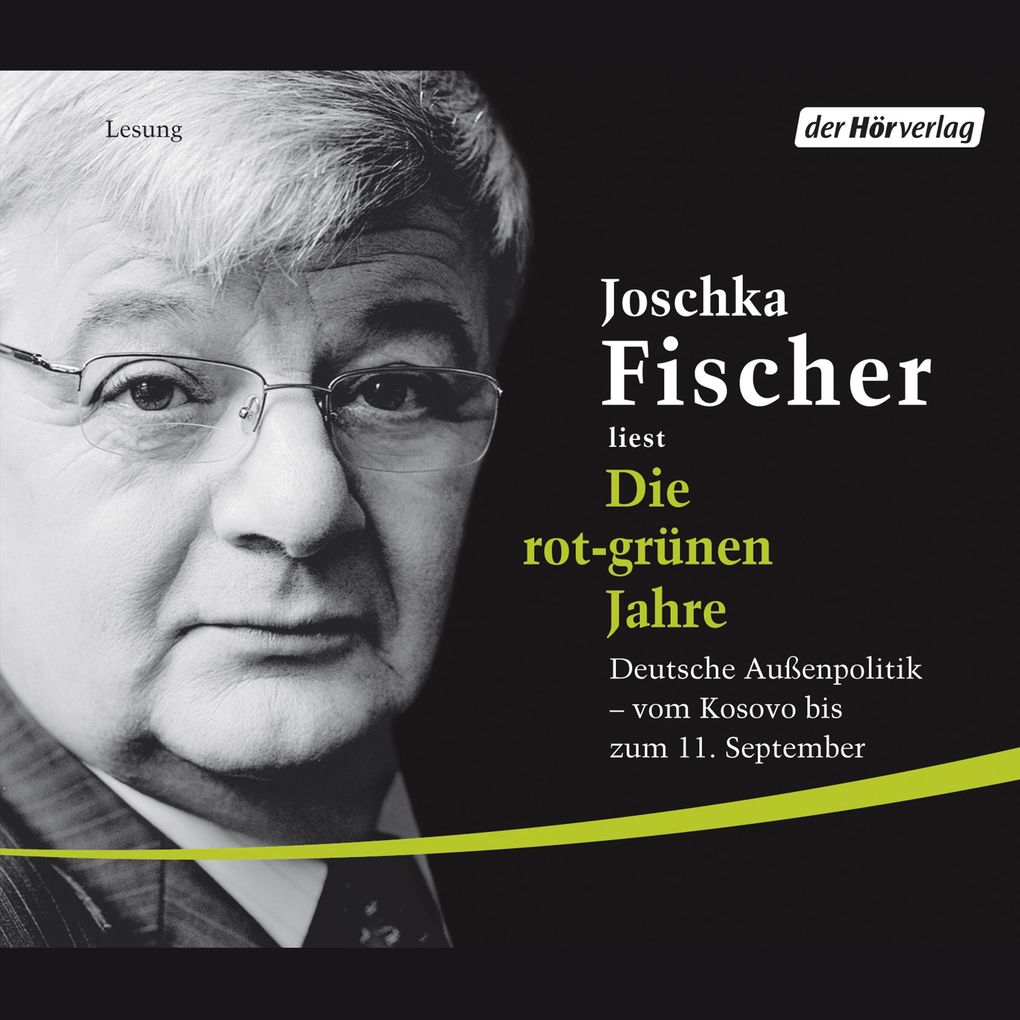 Produktbild: Die rot-grünen Jahre | Joschka Fischer
