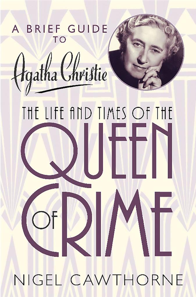 Produktbild: A Brief Guide to Agatha Christie | Nigel Cawthorne