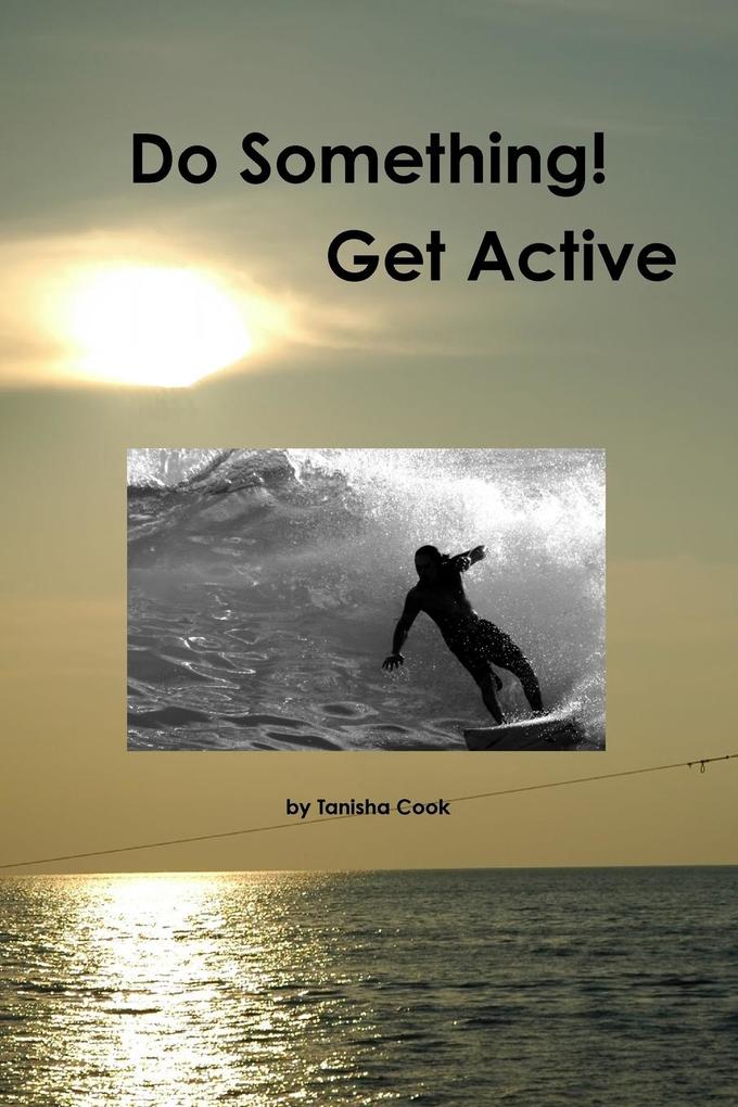 Produktbild: Do Something! Get Active | Tanisha Cook