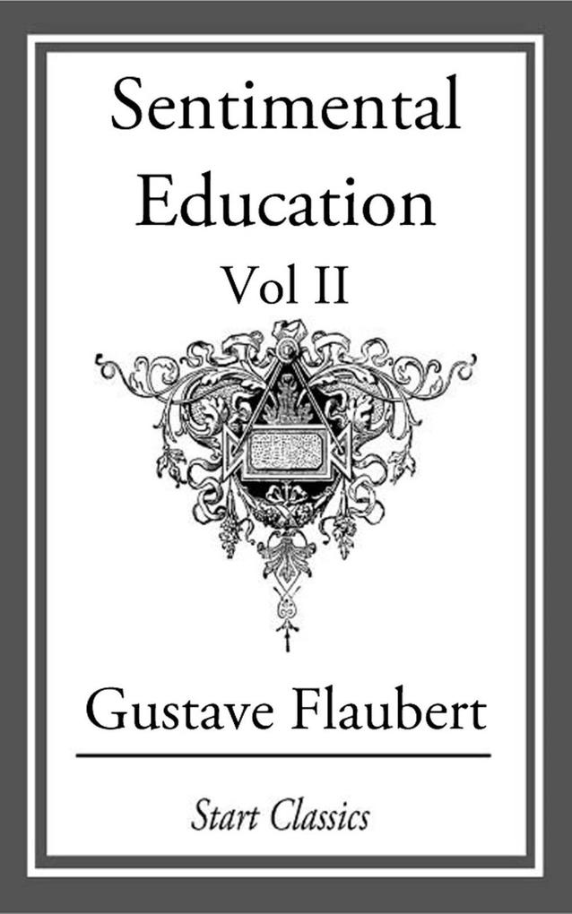 Produktbild: Sentimental Education | Gustave Flaubert