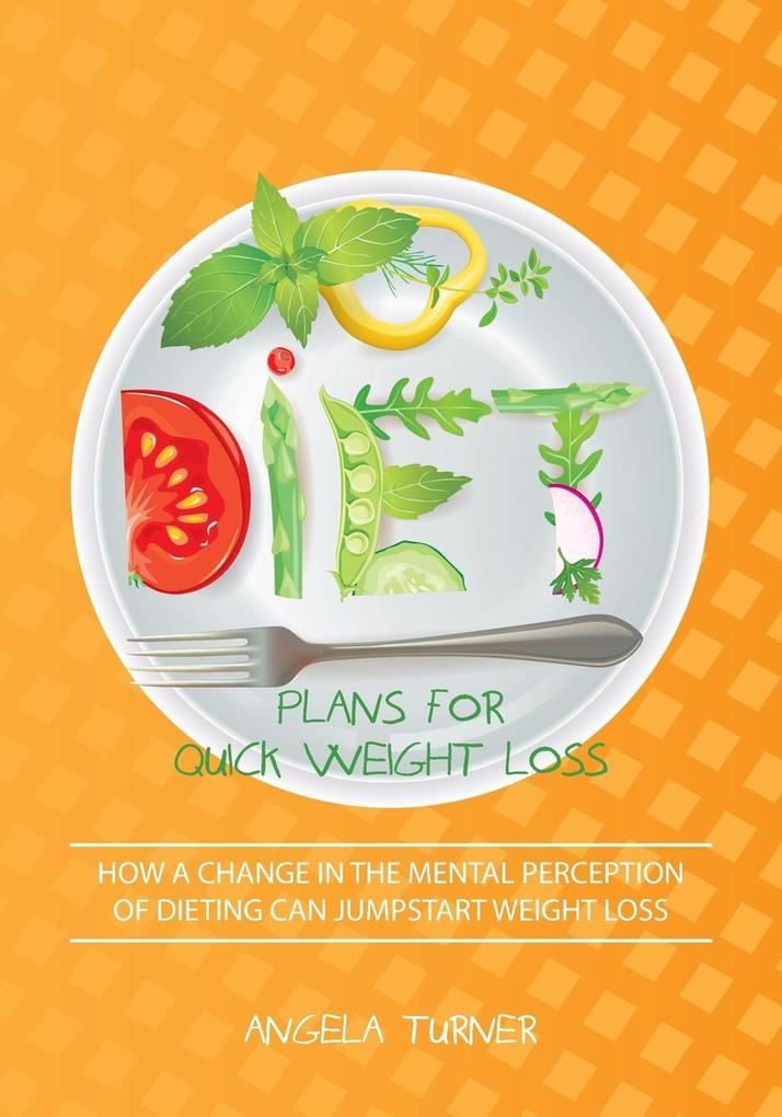 Produktbild: Diet Plans for Quick Weight Loss | Angela Turner