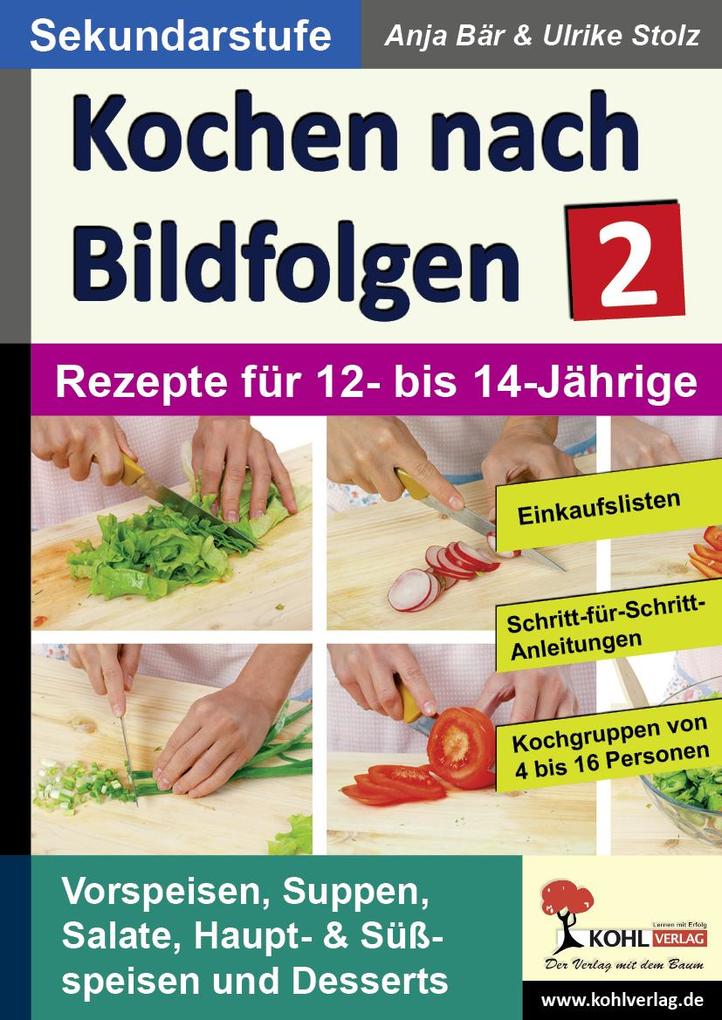 Produktbild: Kochen nach Bildfolgen. Bd.2 | Anja Bär, Ulrike Stolz