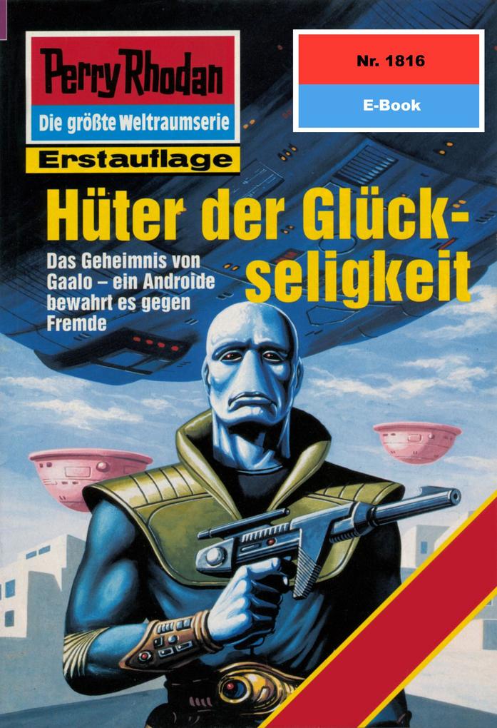 Produktbild: Perry Rhodan 1816: Hüter der Glückseligkeit | Peter Terrid