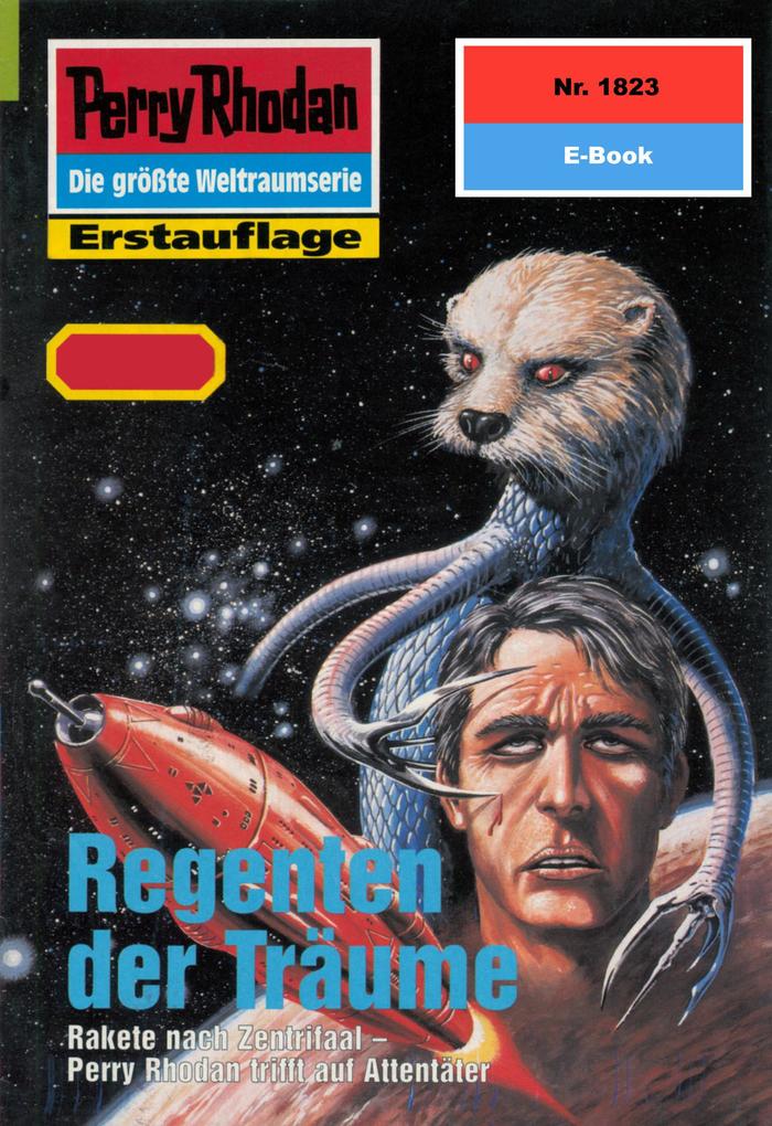 Produktbild: Perry Rhodan 1823: Regenten der Träume | Robert Feldhoff