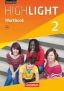 English G Highlight 02: 6. Schuljahr. Workbook mit Audios online. Hauptschule