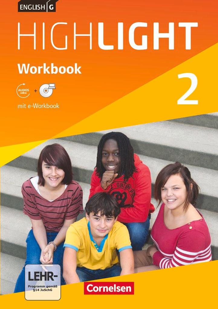 Produktbild: English G Highlight 02: 6. Schuljahr. Workbook mit CD-ROM (e-Workbook) und Audios online. Hauptschule | Gwen Berwick