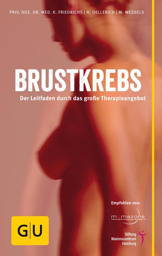 Produktbild: Brustkrebs | Miriam Wessels, Heike Oellerich, PD Kay Friedrichs, PD Dr. med. Kay Friedrichs