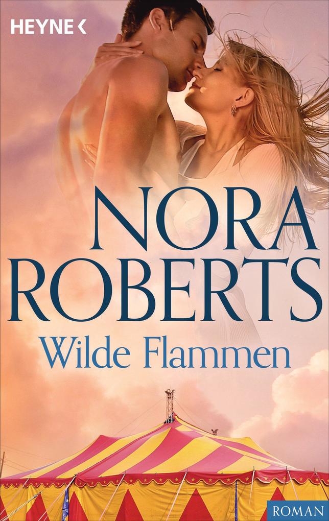 Produktbild: Wilde Flammen | Nora Roberts