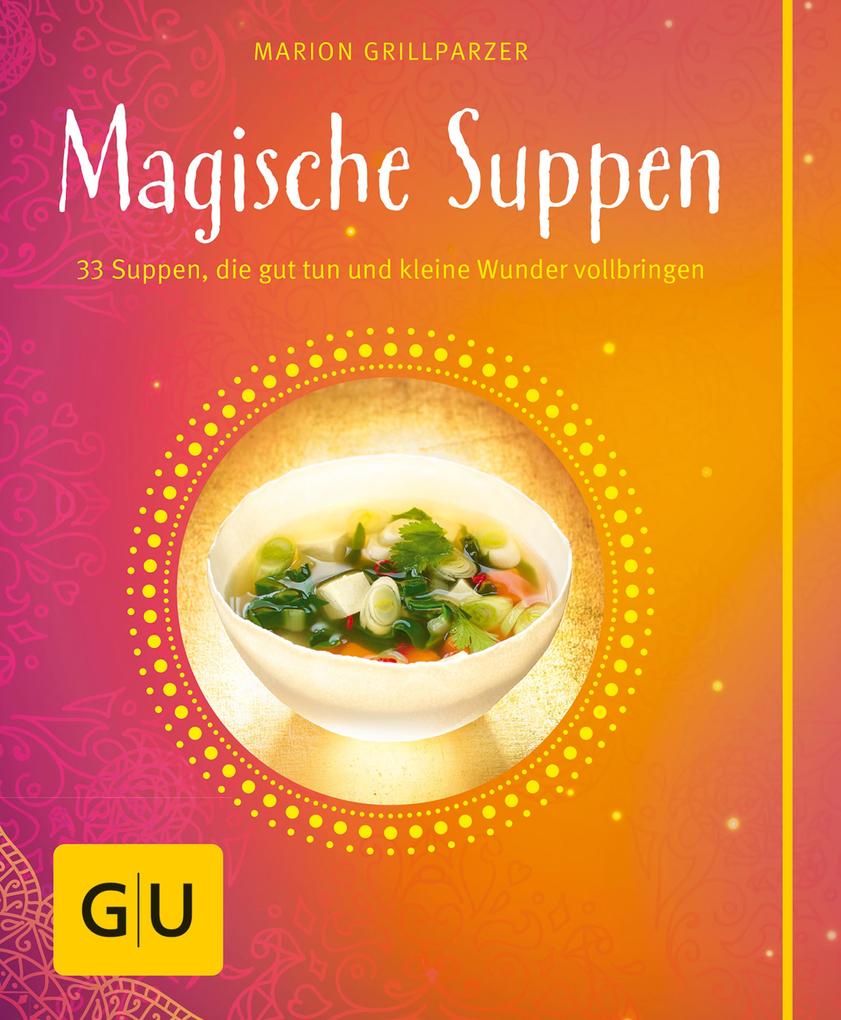 Produktbild: Magische Suppen | Marion Grillparzer