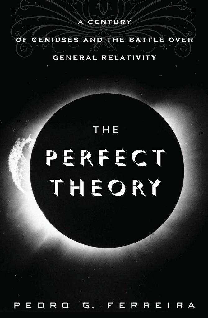 Produktbild: The Perfect Theory | Pedro G. Ferreira