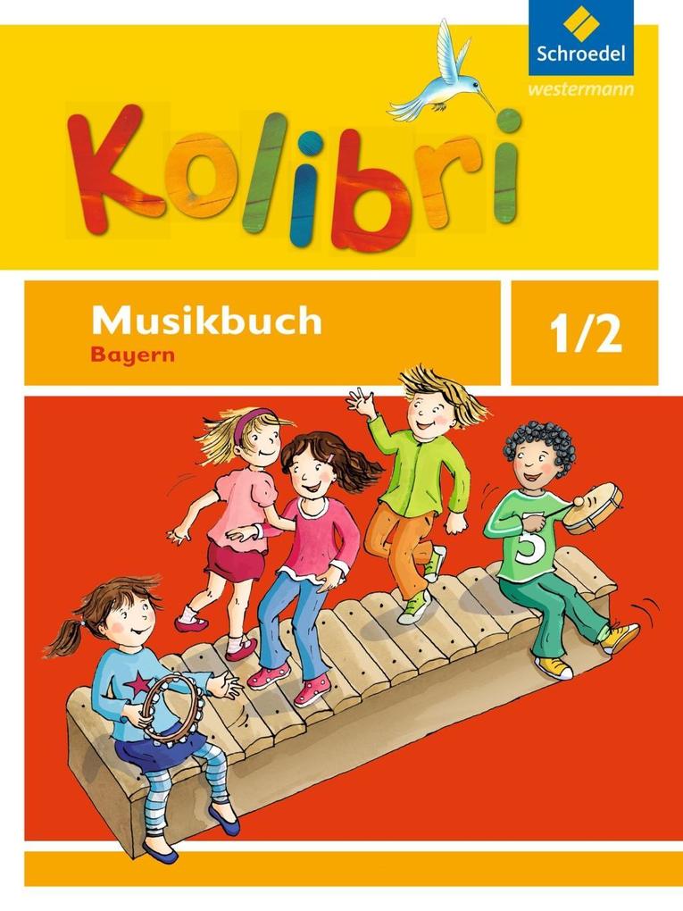 Produktbild: Kolibri: Das Musikbuch für Grundschulen Bayern - Ausgabe 2014 | Meinhard Ansohn, Georg Biegholdt, Pit Budde, Heike Henning, Ulrike Meyerholz