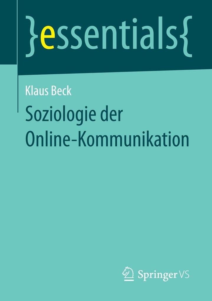 Produktbild: Soziologie der Online-Kommunikation | Klaus Beck