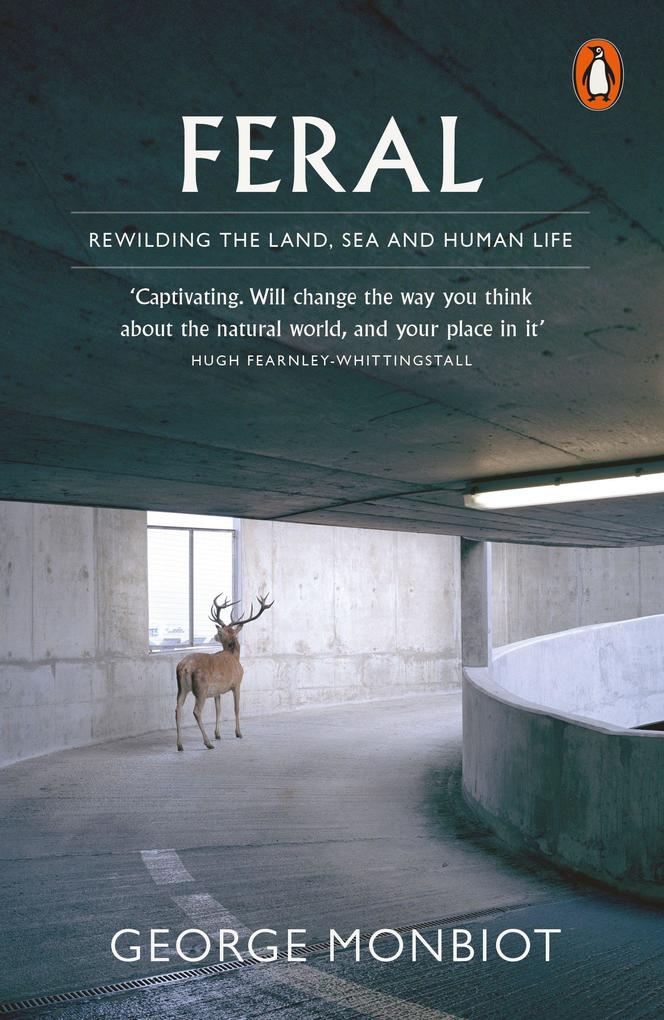 Produktbild: Feral | George Monbiot
