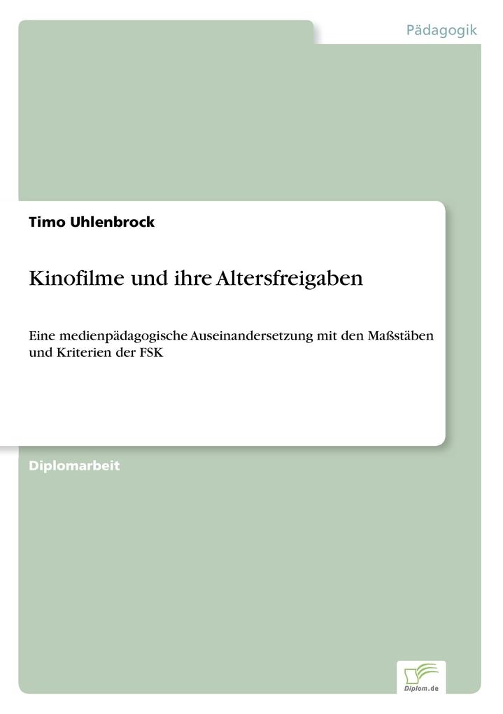 Produktbild: Kinofilme und ihre Altersfreigaben | Timo Uhlenbrock