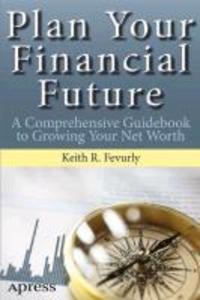 Produktbild: Plan Your Financial Future | Keith Fevurly