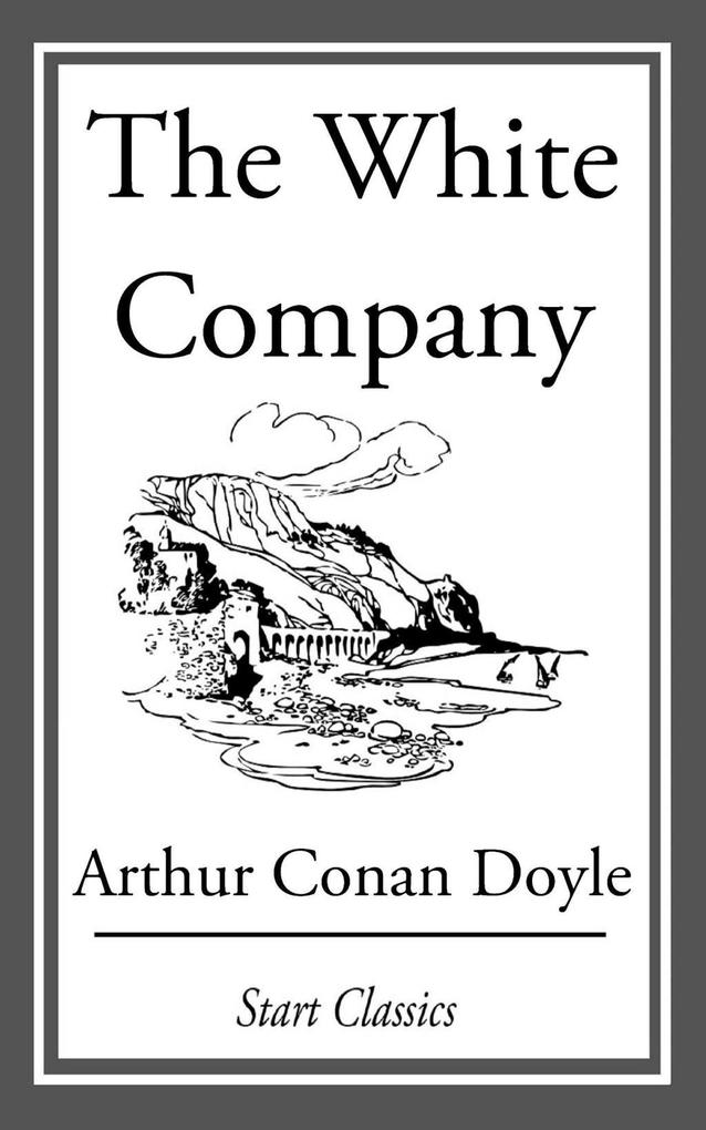 Produktbild: The White Company | Arthur Conan Doyle