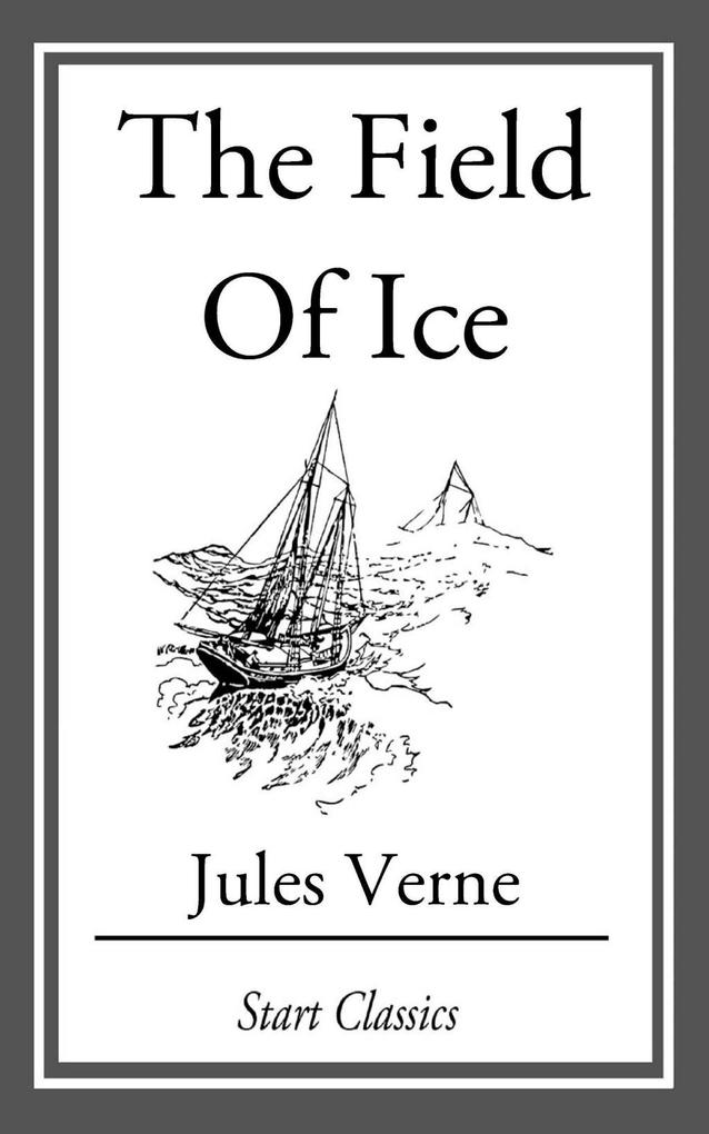 Produktbild: The Field of Ice | Jules Verne