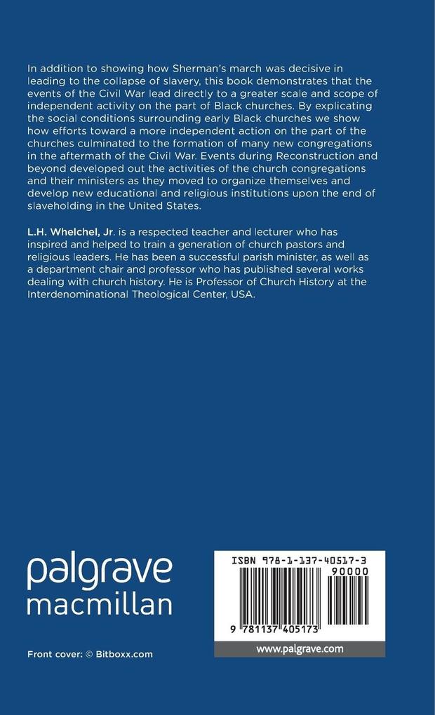 Weitere Ansicht: Sherman's March and the Emergence of the Independent Black Church Movement: From Atlanta to the Sea to Emancipation | L. Whelchel