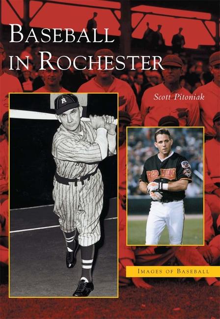 Produktbild: Baseball in Rochester | Scott Pitoniak
